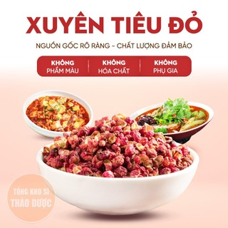 Hạt tiêu Tứ Xuyên 500g, xuyên tiêu đỏ khô, hoa tiêu làm gia vị, lẩu cay tứ xuyên, thơm, cay