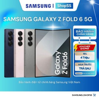 Điện thoại Samsung Galaxy Z Fold 6 5G ( Fold6 )- Hàng chính hãng