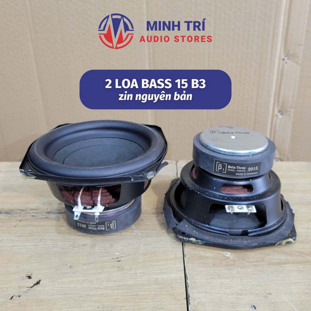 Đôi Loa Bass 15 B3 Bãi Xịn – Chất Âm Mạnh Mẽ, Đánh Cực Hay - Minh Trí Audio
