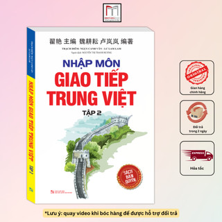 Sách - Nhập môn giao tiếp Trung Việt tập 2