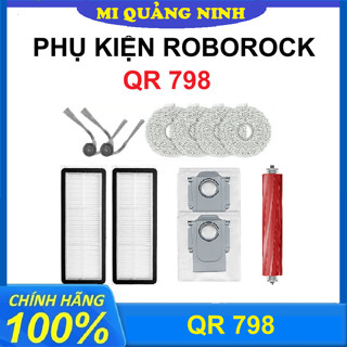 Phụ kiện Robot hút bụi Roborock QR 798  - Chổi chính, Lọc hepa, Chổi cạnh, Khăn lau, Túi đựng rác, Nước lau sàn