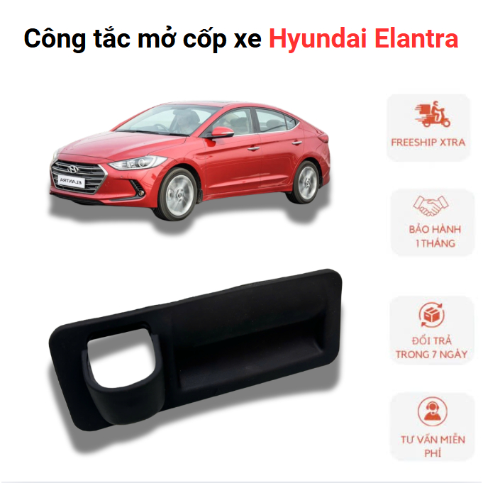 Công tắc mở cốp Elantra 2017-2020 81260F2011 81260F2010