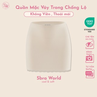  Quần Lót Váy Trong Bảo Hộ Chống Lộ Su  SBRA Không Viền Mềm Mát Lạnh Co Giãn Thoải Mái SU04 