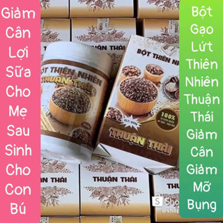 Bột gạo lứt Thuận Thái 950gr giảm cân, lợi sữa cho mẹ sau sinh cho con bú