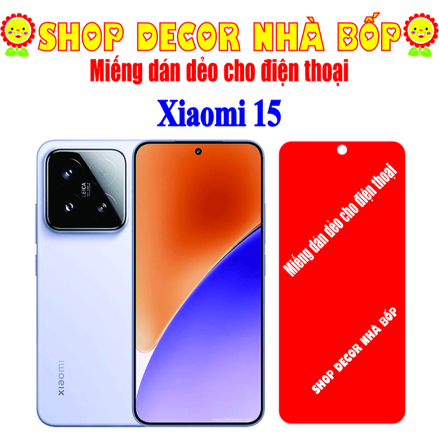 Cường lực dẻo bảo vệ màn hình điện thoại Xiaomi15 (Xiaomi Mi15/ Xiaomi 15)