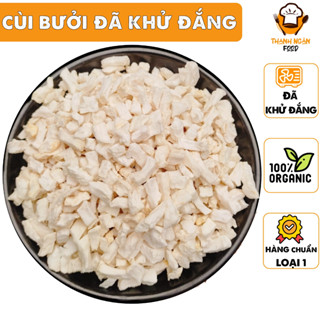 Cùi Bưởi Sấy Khô Đã Khử Đắng Dùng Nấu Chè Không Tẩm Bột, Dạng Hạt Lựu, Dạng Sợi Đều Có Đủ