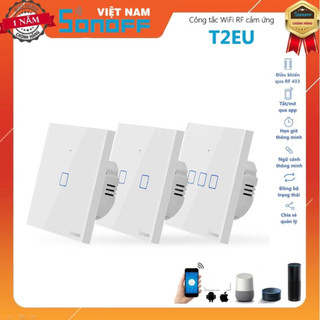 Công tắc Cảm ứng WiFi Sonoff T2 EU / US (Phiên bản mới 2019), công tắc T2EU / T2US điều khiển wifi cảm ứng âm tường