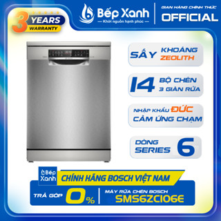[DUY NHẤT 13.05 - TẶNG CHẢO 2Tr3] - Máy rửa bát Bosch SMS6ZCI06E, Series 6, Nhập khẩu Đức 100% - Sấy Zeolith hoàn hảo