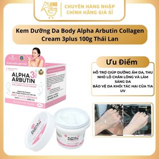 Kem Dưỡng Da Body Alpha Arbutin Collagen Cream 3plus 100g Thái Lan Dưỡng Trắng Sáng Da - Hinohouse