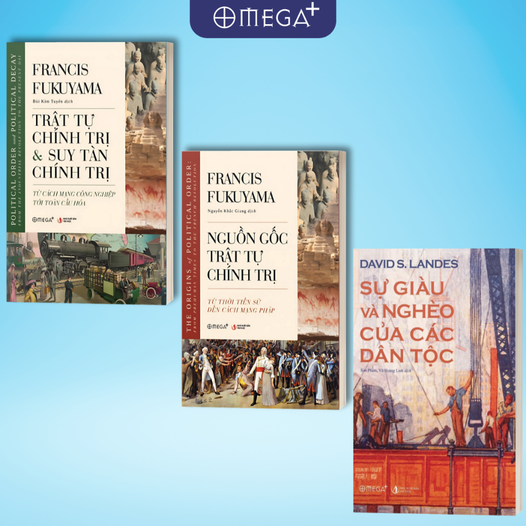 Sách Sự Giàu Và Nghèo Của Các Dân Tộc + Fukuyama: Nguồn Gốc Trật Tự Chính Trị + Trật Tự & Suy Tàn Ch