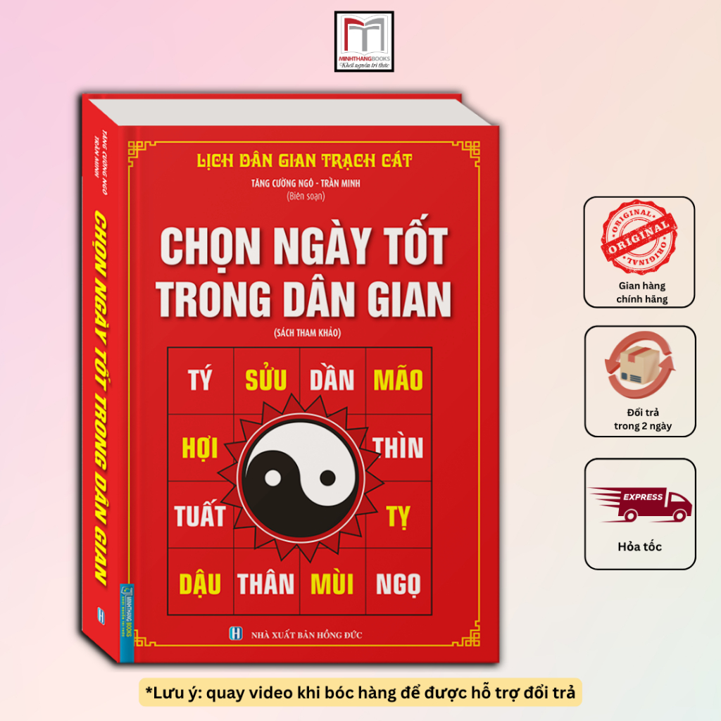 Sách - Chọn ngày tốt trong dân gian (bìa cứng) - Lịch dân gian trạch bát
