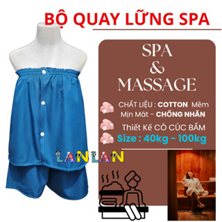  Bộ Áo Quây Spa - CÓ CÚC LƯNG - Quần Đùi Mặc Massage Châm Cứu Trị Liệu - Chất COTTON Mềm Mịn Mát 