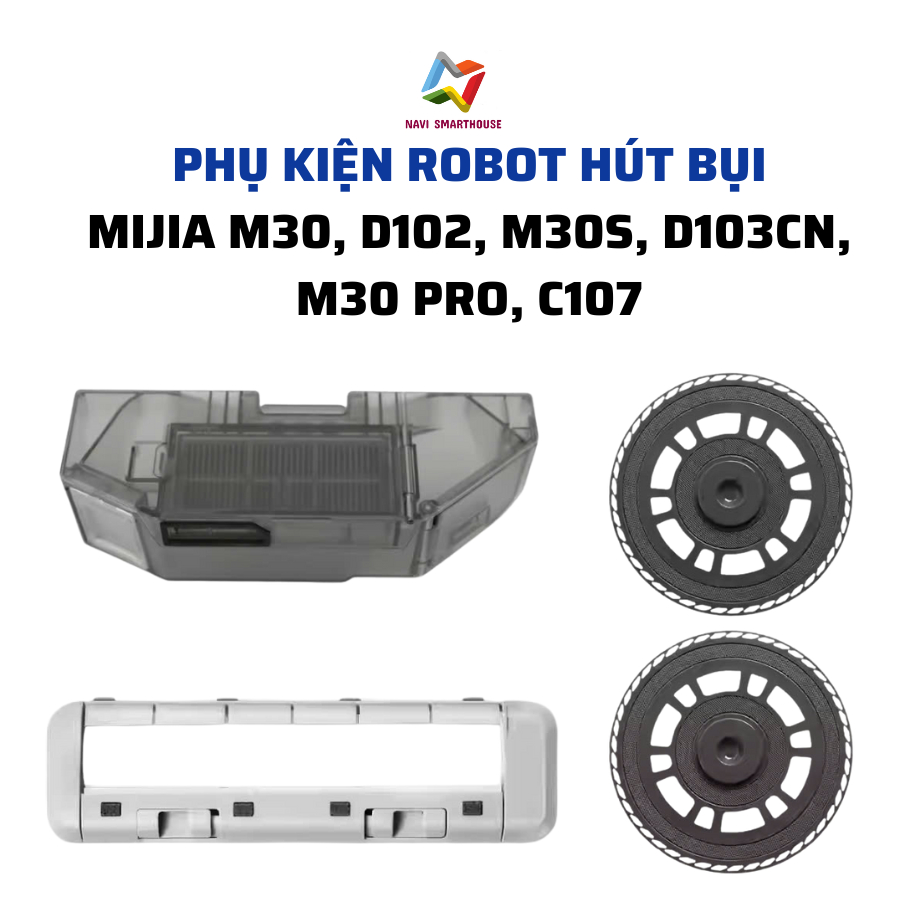 Phụ kiện robot hút bụi Mijia M30, D102, M30S, D103CN, M30 pro, C107 hộp bụi, nắp chặn chổi, gắn giẻ