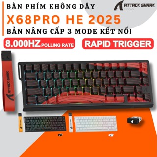 Bàn Phím Cơ Attack Shark X68 Pro HE - Công Nghệ Hall Effect, 3 Chế Độ Kết Nối, Keycap PBT Xuyên Led