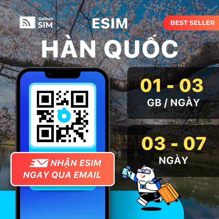 eSIM Hàn Quốc 4G - Gói theo ngày (03 - 07 ngày) - Gohub gửi eSIM qua email