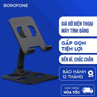 Giá đỡ điện thoại máy tính bảng Borofone G03 hợp kim nhôm dành cho iphone ipad android tablet dưới 12inch có thể gấp gọn