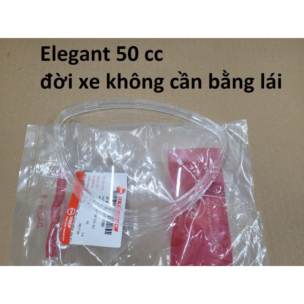 MẶT KÍNH ĐỒNG HỒ XE ELEGANT 50 SYM (Xe học sinh không bằng lái) - không dùng cho Elegant 100 và Eleg