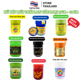 Dầu hít thái lan, hít mũi thái lan, hũ hít mũi các loại 5gr 10gr Fata co's