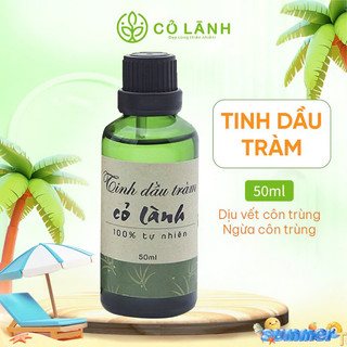Tinh Dầu Tràm Cỏ Lành 50ML Dùng Massage, Pha Nước Tắm, Dịu Vết Côn Trùng Đốt