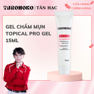 Chấm Mụn 15ml Topical Pro Gel Hỗ trợ chăm sóc da mụn - TAROHOKO 