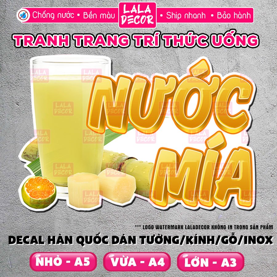 Tranh Dán Tường Nước Mía Chống Nước 🎀 Decal Nước Mía Sẵn Keo/Ép Plastic, Decal Trang Trí Quán – F20-