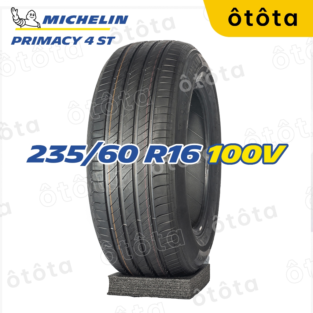 Lốp ô tô Michelin 235/60 R16 100V Primacy 4 ST – Chính Hãng BH 6 năm (235/60R16, 235 60 R16)