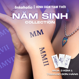 [Năm sinh Collection] Hình xăm dán tạm thời Inkaholic 15 ngày, xăm trong 1 phút, chống nước.
