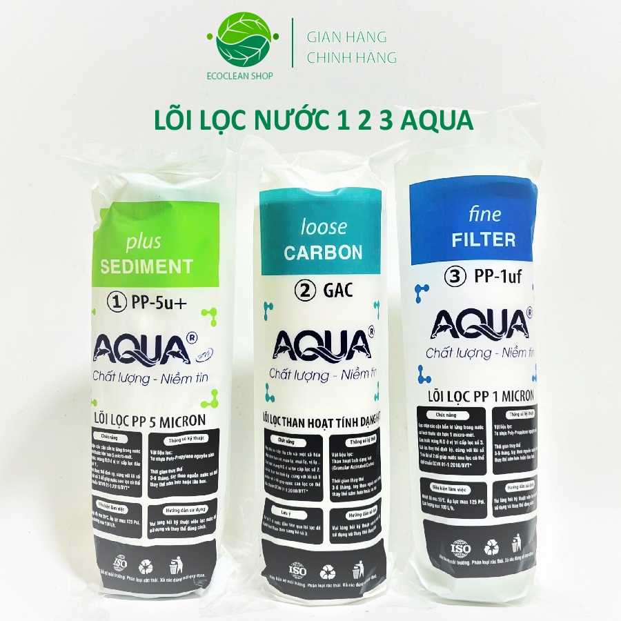 Bộ 3 lõi lọc nước 1,2,3 AQUA Cá Chính hãng, sử dụng các máy Kangaroo, Karofi, Sunhouse, AquA..