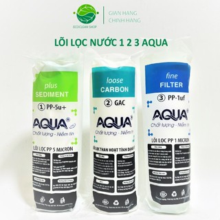 Bộ 3 lõi lọc nước 1,2,3 AQUA Cá Chính hãng, sử dụng các máy Kangaroo, Karofi, Sunhouse, AquA..