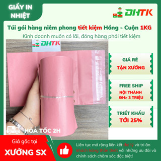 Túi gói hàng niêm phong tiết kiệm 15x25 17x30 20x30 25x35 28x42 38x52 cuộn 100 túi - cuộn 1KG
