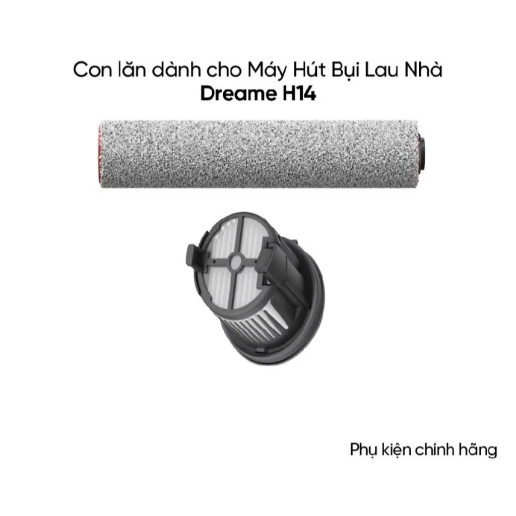 ( Không tương thích H14 Ultra ) Dreame H14 , Con lăn & bộ lọc & nước lau sàn cho Dreame H14