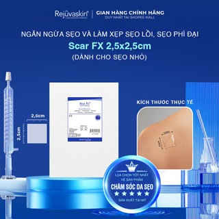 Miếng Dán Ngăn Ngừa Và Ép Sẹo Lồi / Phì Đại Scar FX 2,5cm x 2,5cm của Rejuvaskin