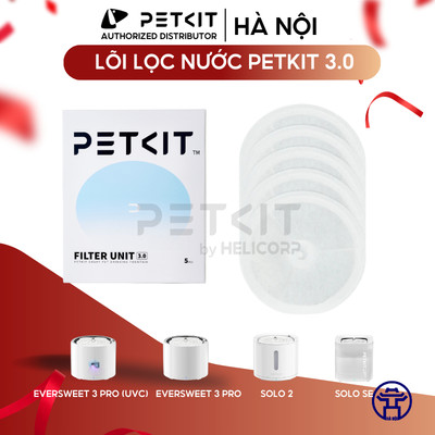 [BAO BÌ MỚI] Lõi Lọc Nước PETKIT 3.0