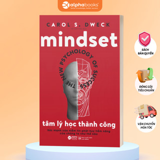  Sách MINDSET: Tâm Lý Học Thành Công - The New Psychology Of Success - Carol S Dweck  Tái Bản Mới Nhất  