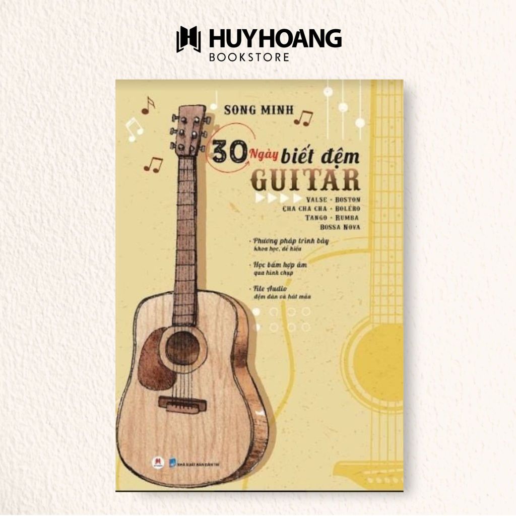 Sách 30 Ngày Biết Đệm Guitar Tái Bản 2023, sách tự học guitar, sách tự học guitar căn bản