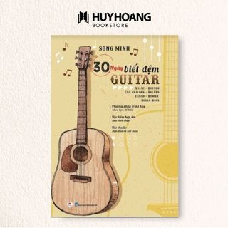 Sách 30 Ngày Biết Đệm Guitar Tái Bản 2023, sách tự học guitar, sách tự học guitar căn bản