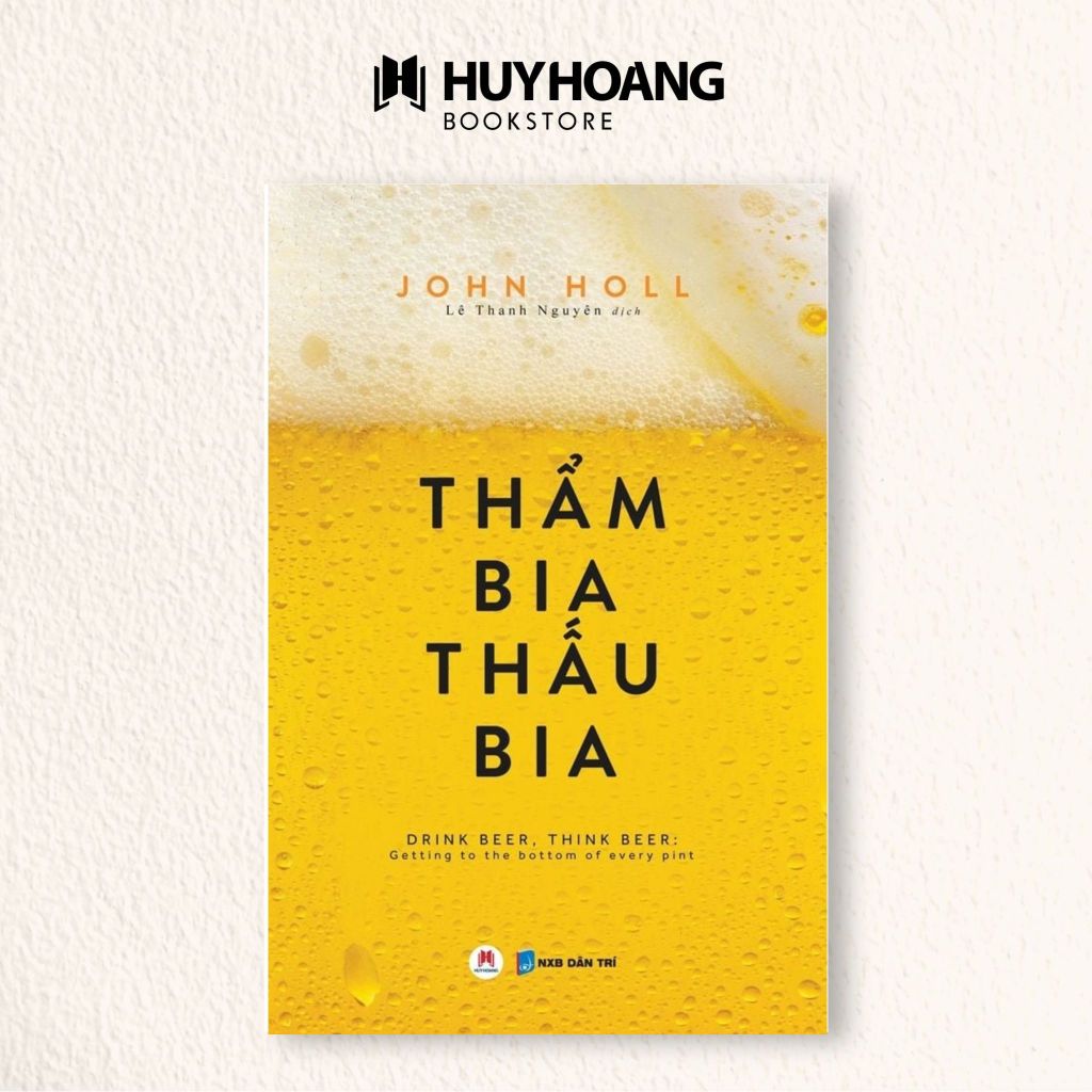 Sách - Thẩm bia thấu bia, sách sức khỏe, hiểu rõ tác dụng của bia