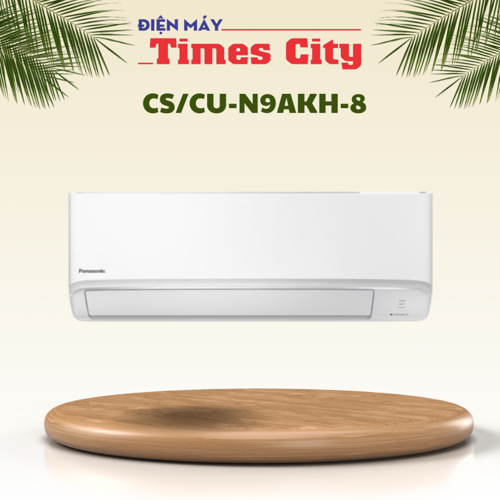 Điều hòa Panasonic 1 chiều 9000BTU N9AKH-8
