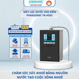 Máy Lọc Nước Ion Kiềm Panasonic TK-HS92 8 loại nước JINHOME
