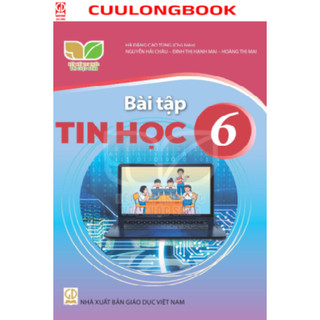 Sách - Bài tập Tin học 6 - Kết nối tri thức với cuộc sống - cuulongbook