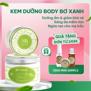 Kem Dưỡng Body Mộc An Chiết Xuất Bơ Xanh Cấp Ẩm, Dưỡng Da Sáng Mịn 250g