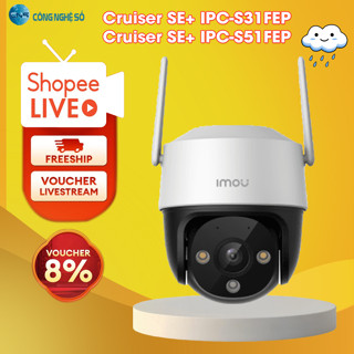 S31FEP (Cruiser SE+3MP) | S51FEP (Cruiser SE+5MP) fullcolor - Camera IMOU ngoài trời - đàm thoại 2 chiều