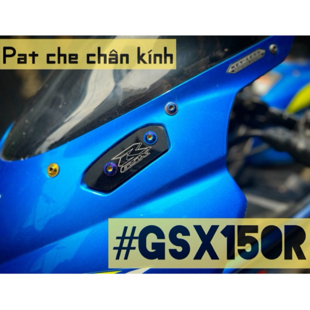 Pat Che Chân Kính GSX150R gsx150 r150 suzuki gsx150r