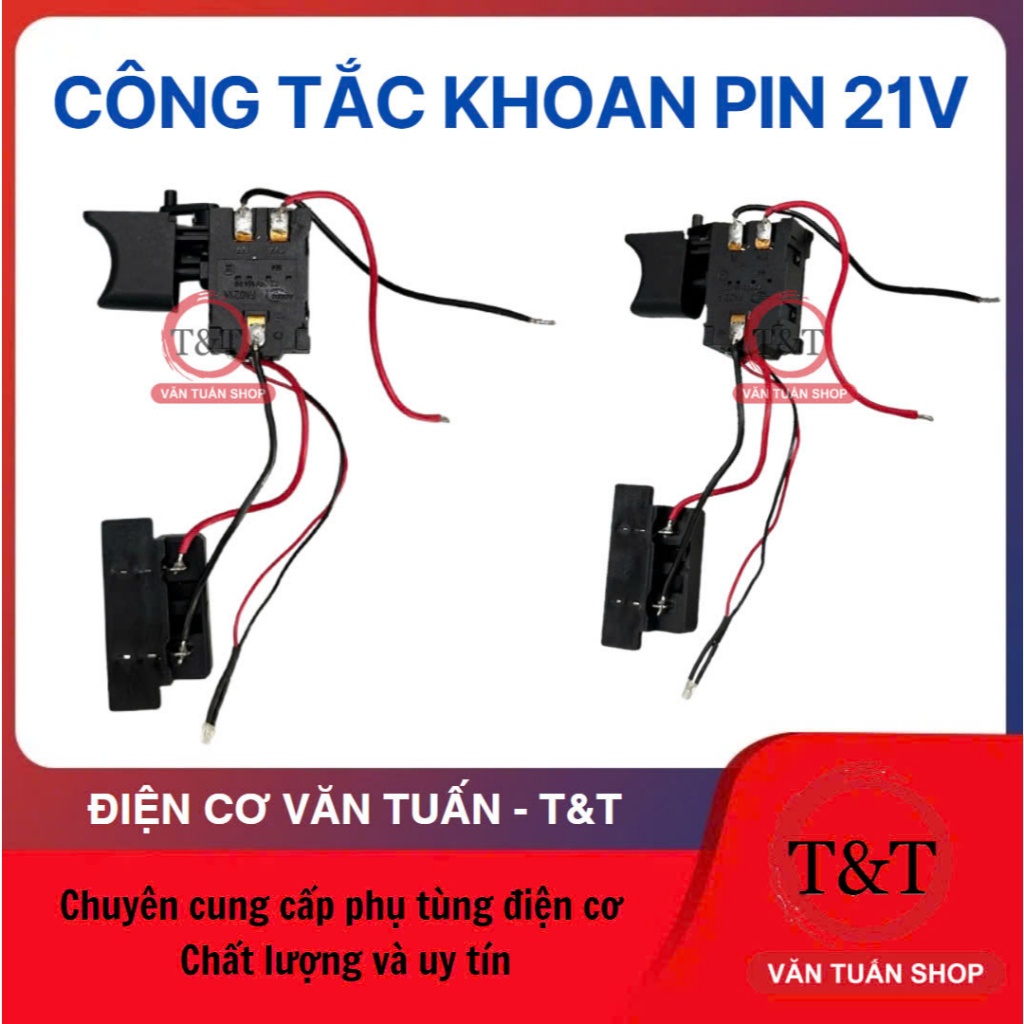 [HCM]CÔNG TẮC KHOAN PIN 21V, CÒ KHOAN PIN 21V