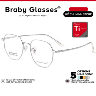 Gọng Kính Cận Dẻo Đa Giác Nam Nữ Braby Glasses Chất Liệu Titanium Gọng Mảnh Siêu Nhẹ Thiết Kế sang Trọng MK99