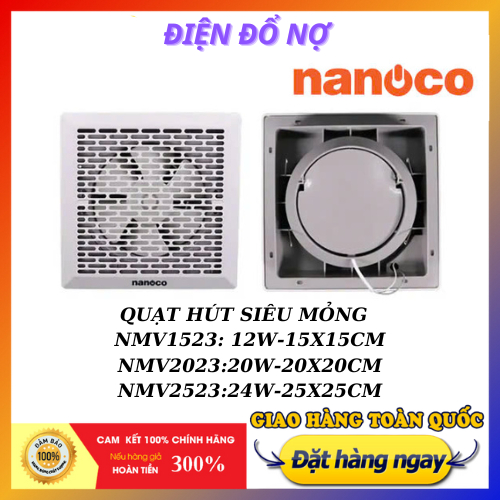 Quạt Hút Siêu Mỏng(NMV1523/ NMV2023/ NMV2523) Chính Hãng Nanoco, Bảo Hành 2 Năm