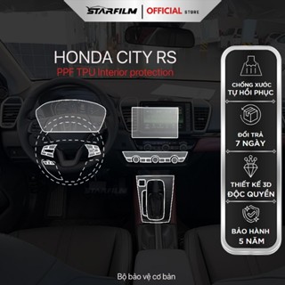 Honda city RS 2022 ~ 2025 PPF TPU nội thất chống xước tự hồi phục STARFILM