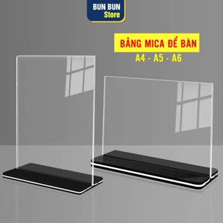 Bảng mica A4, A5, A6, Bảng mica để bàn, Chất liệu mica trong suốt - Mica loại 1, dầy chắc chắn