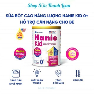   HSD T4-2027   Mẫu Mới  Sữa Bột Nutricare Hanie Kid 0+ 800g Cho Trẻ Biếng Ăn Suy Dinh Dưỡng. 