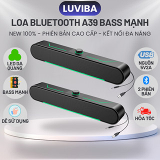Loa vi tính máy tính để bàn bass mạnh, loa bluetooth pc gaming mini cao cấp LUVIBA A39